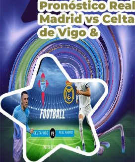 Apuestas real madrid celta de vigo